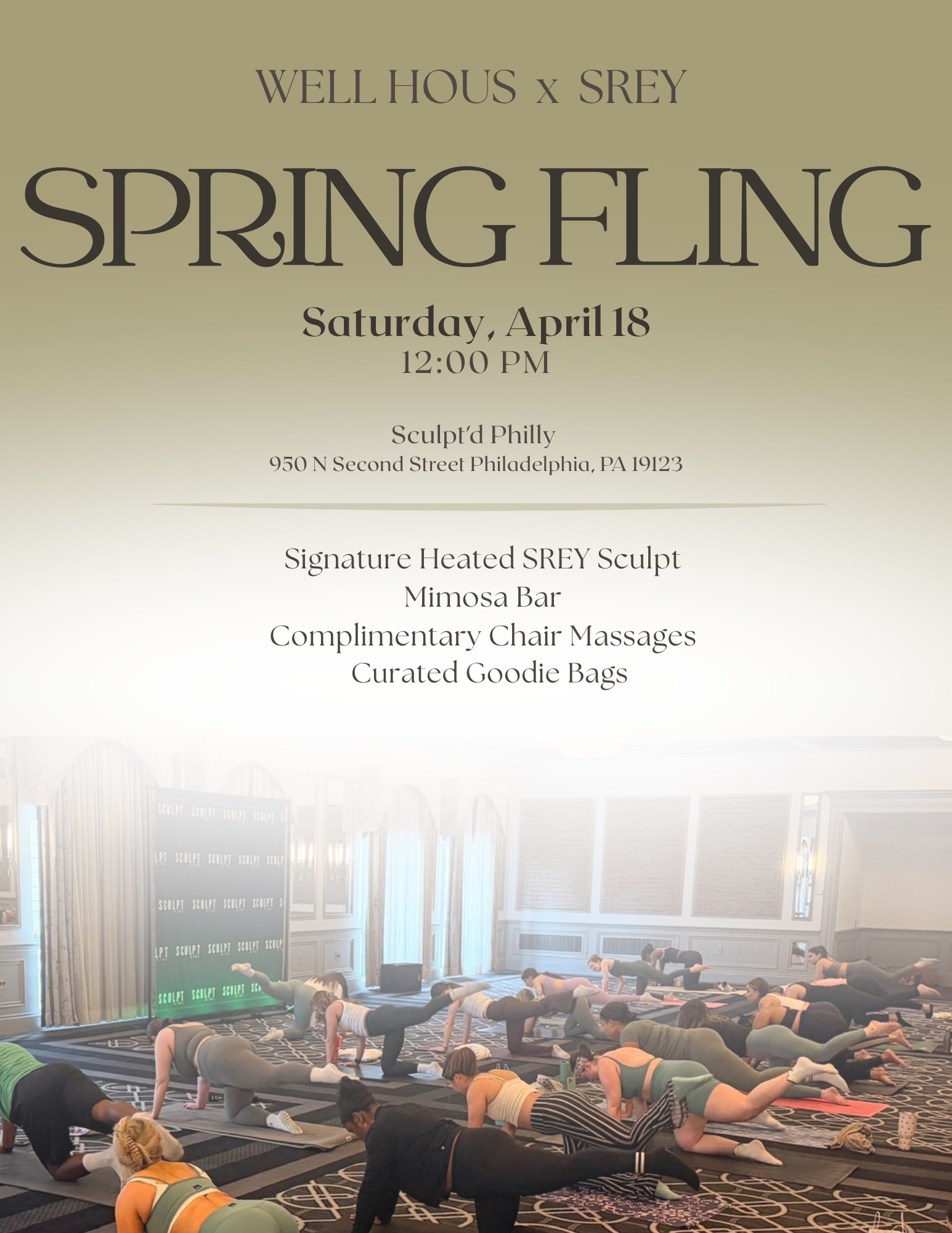 SREY x WELL House: Spring Fling